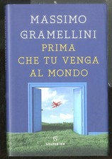 PRIMA CHE TU VENGA AL MONDO di