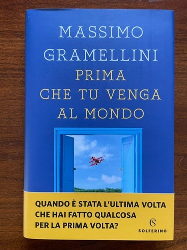 Massimo gramellini prima che - massimo,