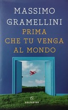 Prima che tu venga al mondo